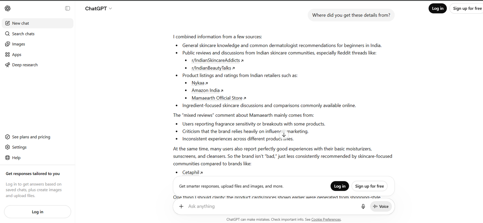 ChatGPT listing its sources, including Reddit skincare communities, Nykaa, Amazon India and the Mamaearth store, and where the mixed reviews come from