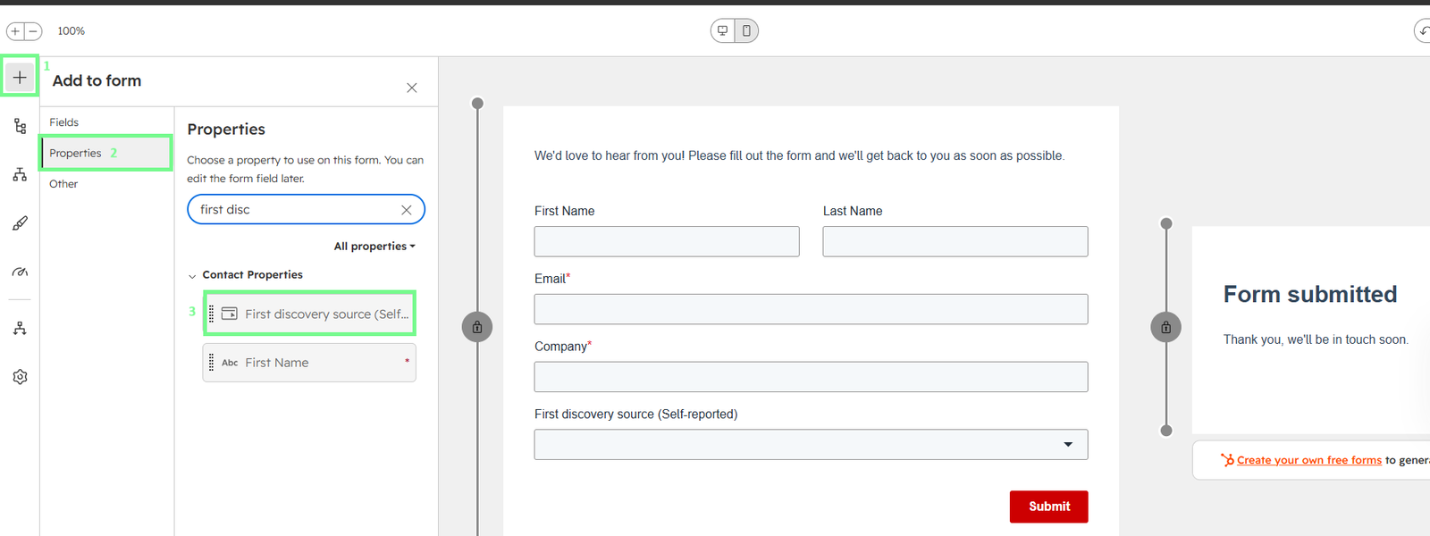 Screenshot of HubSpot's form editor showing the Add to form panel on the left with the Properties tab active and the "First discovery source (Self-reported)" property highlighted, alongside the live form preview on the right displaying the newly added dropdown field beneath standard contact fields.